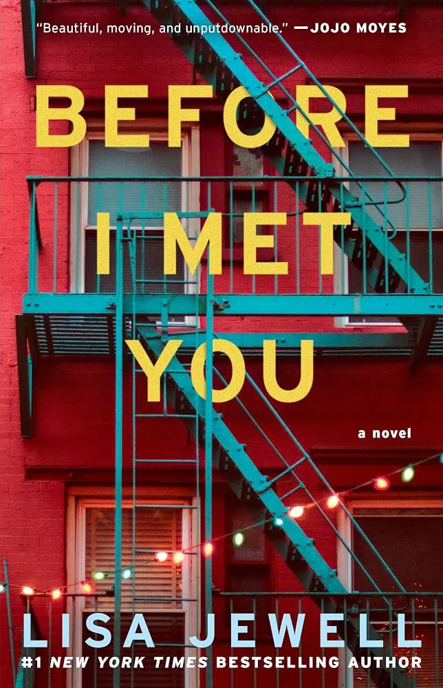 Book cover of Before I Met You by Lisa Jewell, a historical family mystery about a grandmother’s hidden past