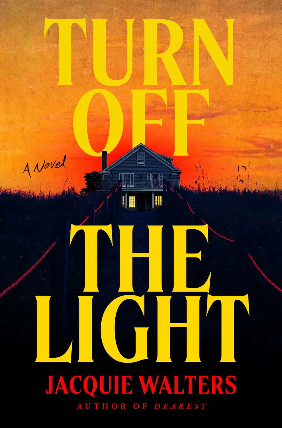 Book cover of Turn Off the Light by Jacquie Walters, a dual-timeline haunted house novel