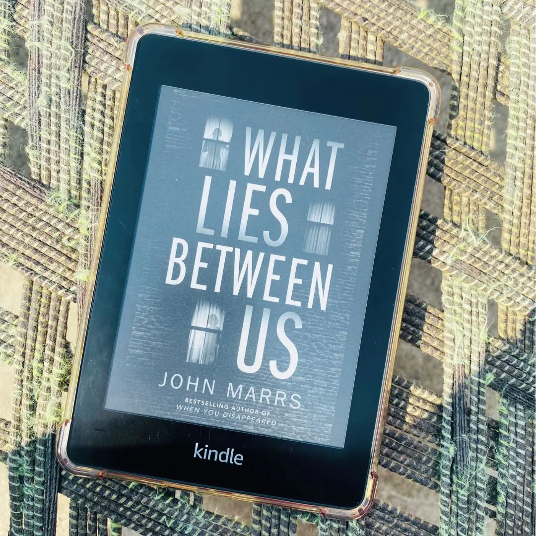 What Lies Betwee Us by John Marrs What Lies Between Us by John Marrs ebook version