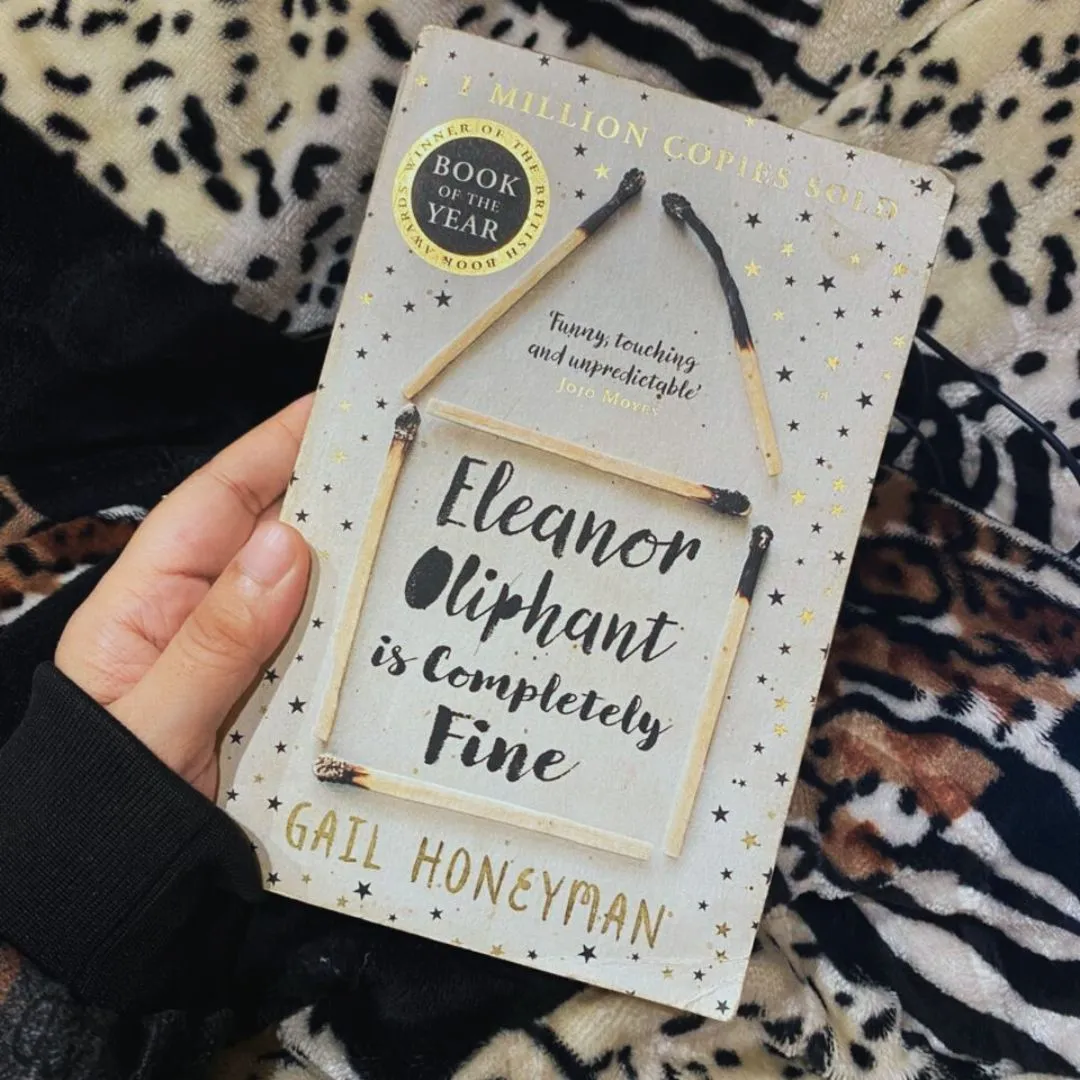 Eleanor Oliphant Is Completely Fine by Gail Honeyman