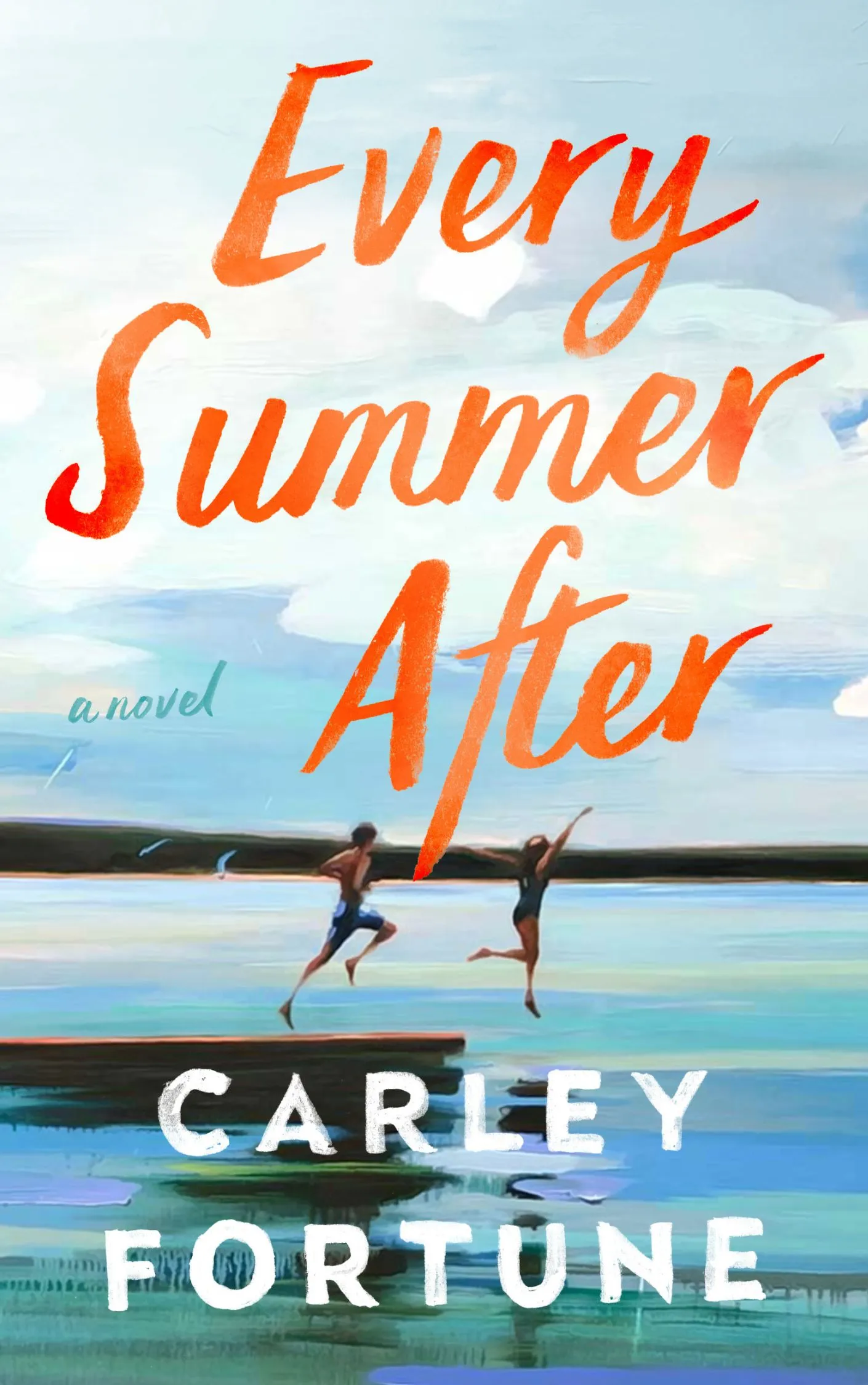 every-summer-after-by-carley-fortune -book every summer after by carley fortune