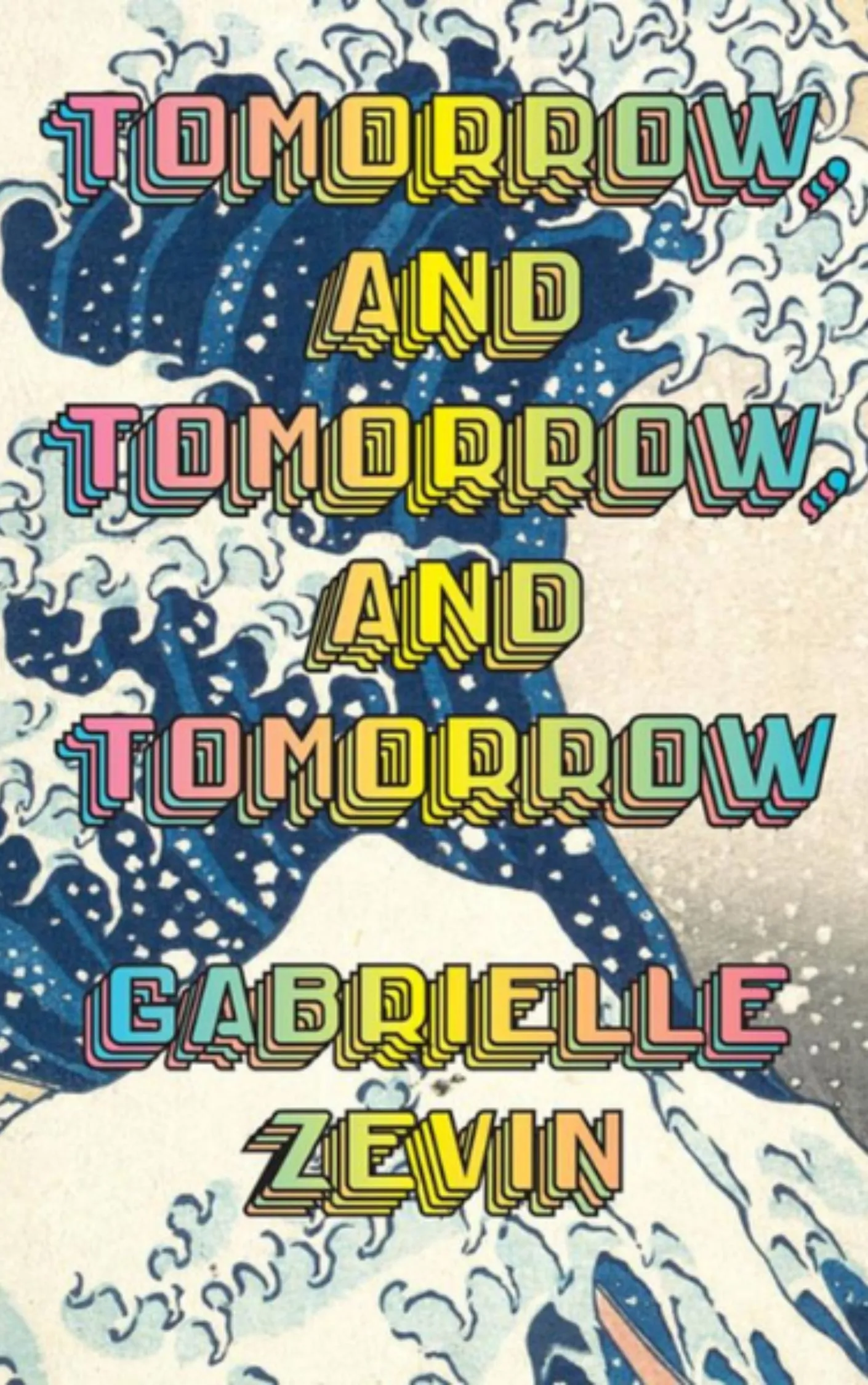 tomorrow-tomorrow-and-tomorrow-by-gabrielle-zelvin tomorrow tomorrow and tomorrow by gabrielle zelvin