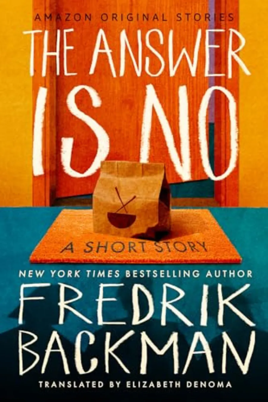 The Answer Is No by Fredrik Backman book cover available on Kindle Unlimited