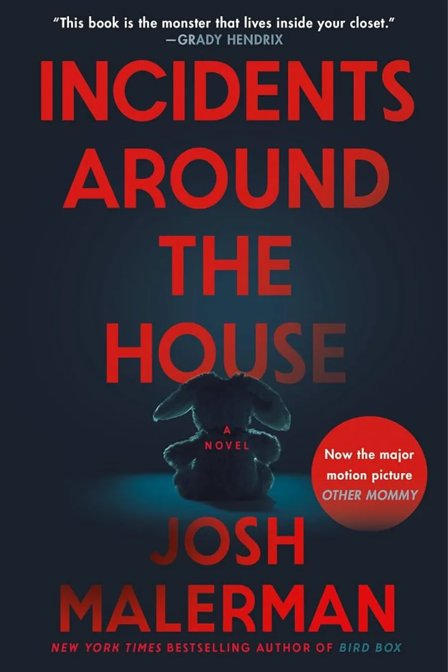 incidents-around-the-house-by-josh-malerman Incidents Around the House by Josh Malerman book cover for a supernatural horror novel about a child haunted by a sinister presence.