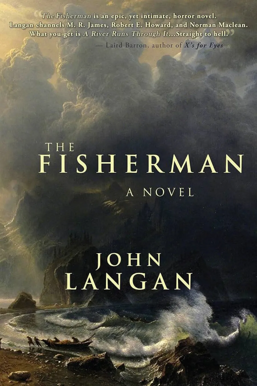 the-fisherman-by-john-langan The Fisherman by John Langan book cover for a cosmic horror novel about grief, fishing, and an ancient supernatural threat.